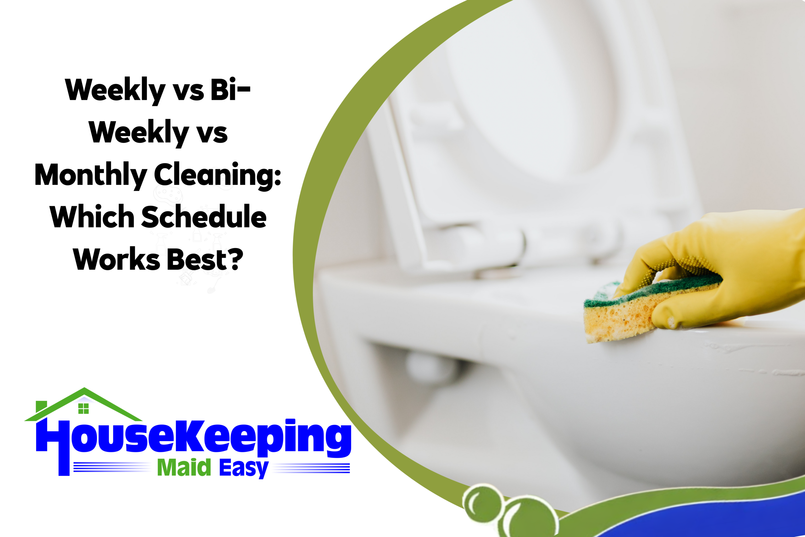 graphic discussing home cleaning frequency