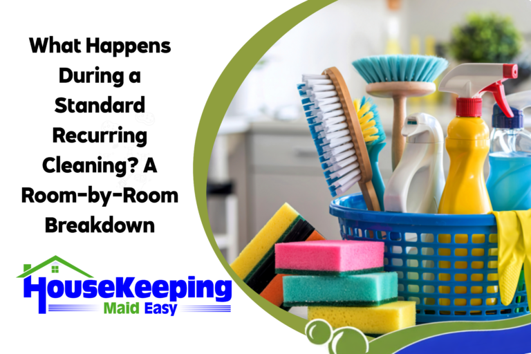 What Happens in Recurring Cleanings? A Room-by-Room Breakdown ...